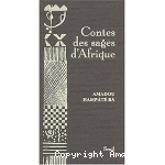 Contes des sages d'Afrique